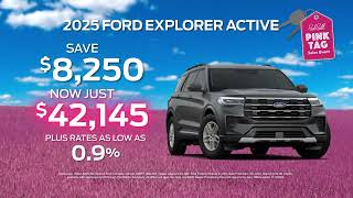 Bob Bell Ford - SAVE $8,250 ON A 2025 EXPLORER - NOW JUST $42,145 - PLUS RATES AS LOW AS 0.9%*!