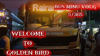 Golden Bird Bus | Baripada - Tata - Bokaro 