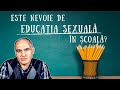 Educația sexuală în școlile publice din perspectivă creștină | Pastor Vasile Filat