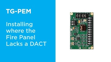 Installing the TG-PEM where the Fire Panel Lacks a DACT