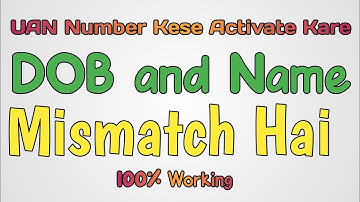 🔴EPFO UAN Kese Activate Kare/DOB and Name Mismatch Hai🔴Aadhar Link nehi Hai🔴100% Working Trick