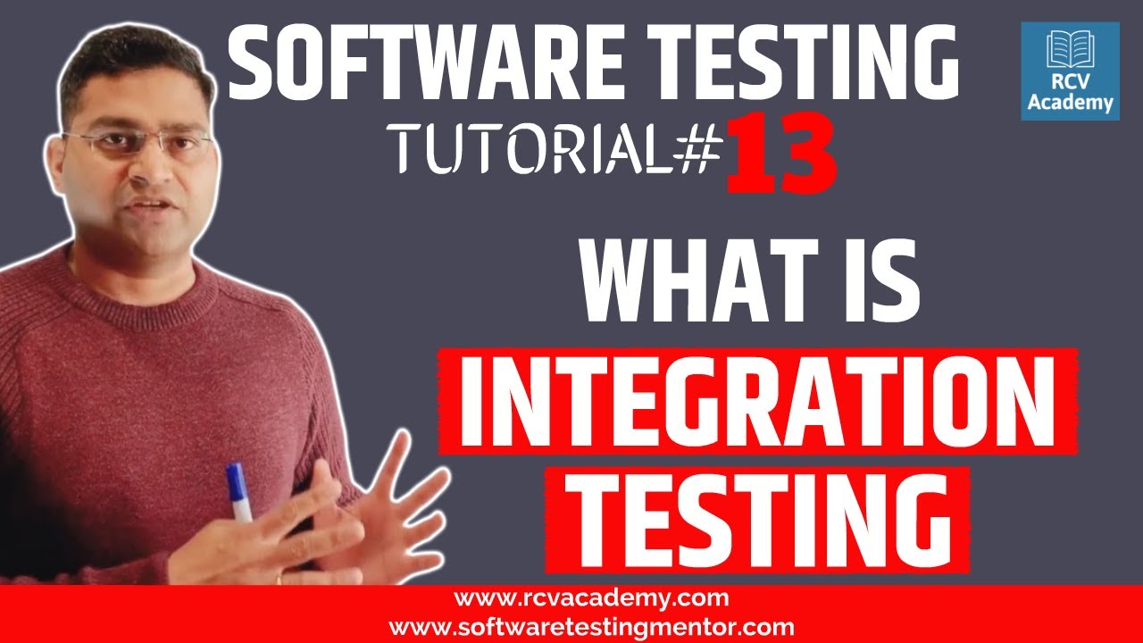 Software Testing Tutorial #13 - What is Integration Testing