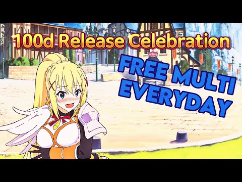 A FREE MULTI EVERYDAY!!!!!! 100 DAYS CELEBRATION KONOSUBA FANTASTIC DAYS