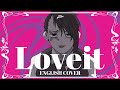 Loveit  bizzera feat loluet english cover  dima lancaster