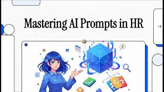 E4.3 - Mastering AI Prompts in HR (Mastering Output Definitions in HR Prompt Engineering)