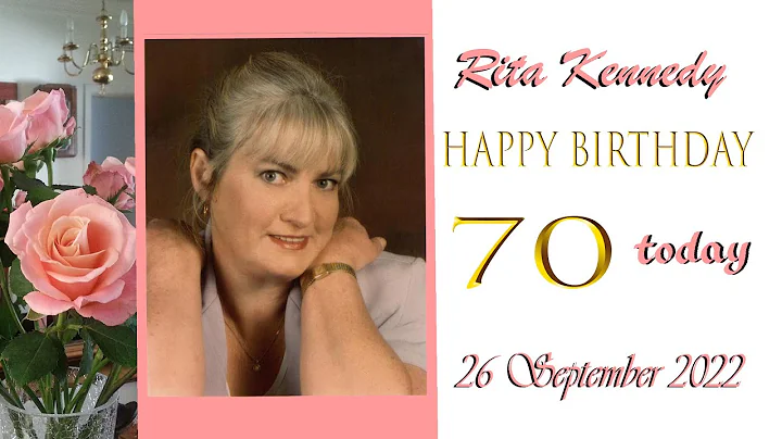Rita Kennedy Birthday 26th September 2022