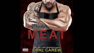 Meat by Opal Carew | Full Audiobook