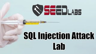 SQL Injection Attack SEED Lab | SEED Labs Solutions