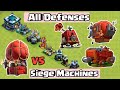 Siege Machines Vs All Defenses | Max Siege machines Vs max All defenses | Siege machine vs Defense