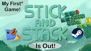 Celebrity My First Commercial Game Release! - Stick and Stack Release Trailer Profile