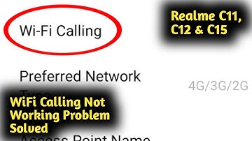 Realme C11, C12 & C15 WiFi Calling Not Working Problem Solved