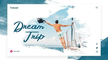 How to make a Responsive Travel Website using Html CSS & Javascript | Step by Step Tutorial