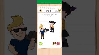 Brain test 4 level 151 walkthrough solution