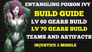 How To Build Entangling Poison Ivy Injustice 2 Mobile EPI Build Guide