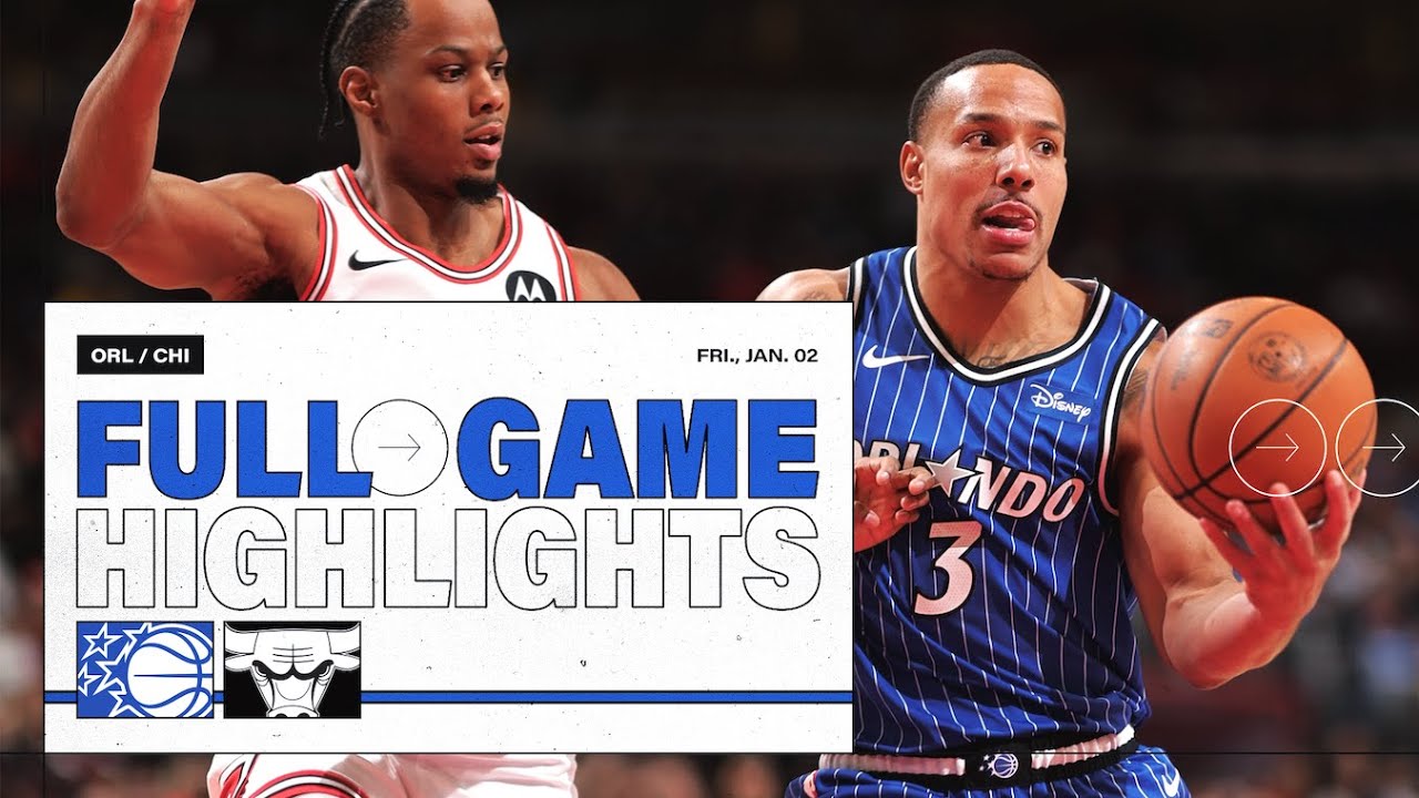 FULL GAME HIGHLIGHTS: ORLANDO MAGIC VS. CHICAGO BULLS 1.02.26