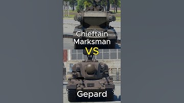 GEPARD VS CHIEFTAIN MARKSMAN war thunder #object260 #military #t54 #automobile #warthunder #gaming