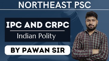 IPC and CrPC I by Pawan Sir #appsc #apssb #spsc #apsc #tpsc