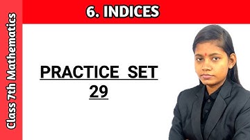 Indices 7th std maths practice set 29 in hindi maharashtra board