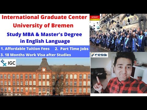 International Graduate Center (IGC)- University of Bremen ! Study MBA & Master's Degree Courses