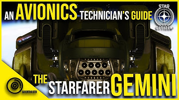 The Starfarer Gemini | An Avionics Technicians Guide | Star Citizen