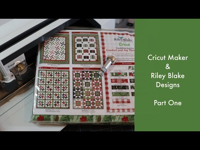 Introducing: Riley Blake Quilt Kits for the Cricut Maker