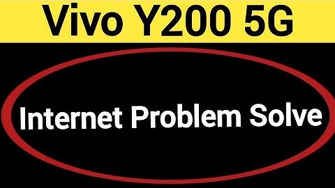 How to fix no network problem, Vivo Y200 5G internet problem solve kaise karen