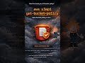 aws s3api get-bucket-policy: Check S3 Bucket Policy from CLI