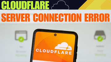 How To Fix Cloudflare Server Connection Error In Phone (Android & iPhone)