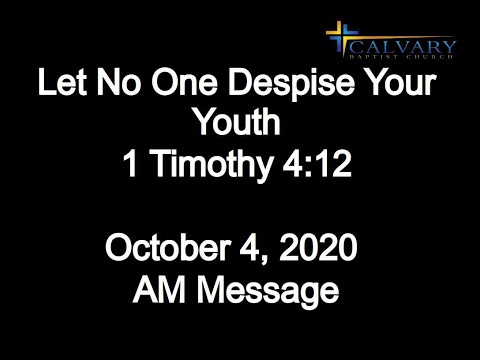 Let No One Despise Your Youth