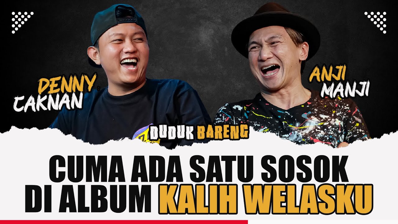 DENNY CAKNAN GROGI SAAT MEMBAHAS ALBUM KALIH WELASKU. Kenapa❓❓❓ Duduk Bareng Anji