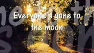 Everyone's Gone To The Moon - Jonathan King