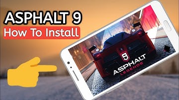 How to Download & Install Asphalt 9 on Android (no root) 100% working 2018 #Asphalt9 #Asphalt