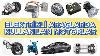 Elektrikli Araç Teknolojisi Motor Çeşitleri Ve Sürücü Sistemleri