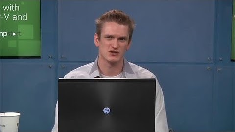 Window Server Hyper V and System Center Module 04