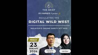 Regulating the Digital Wild West - Malaysia's Online Safety Act 2025