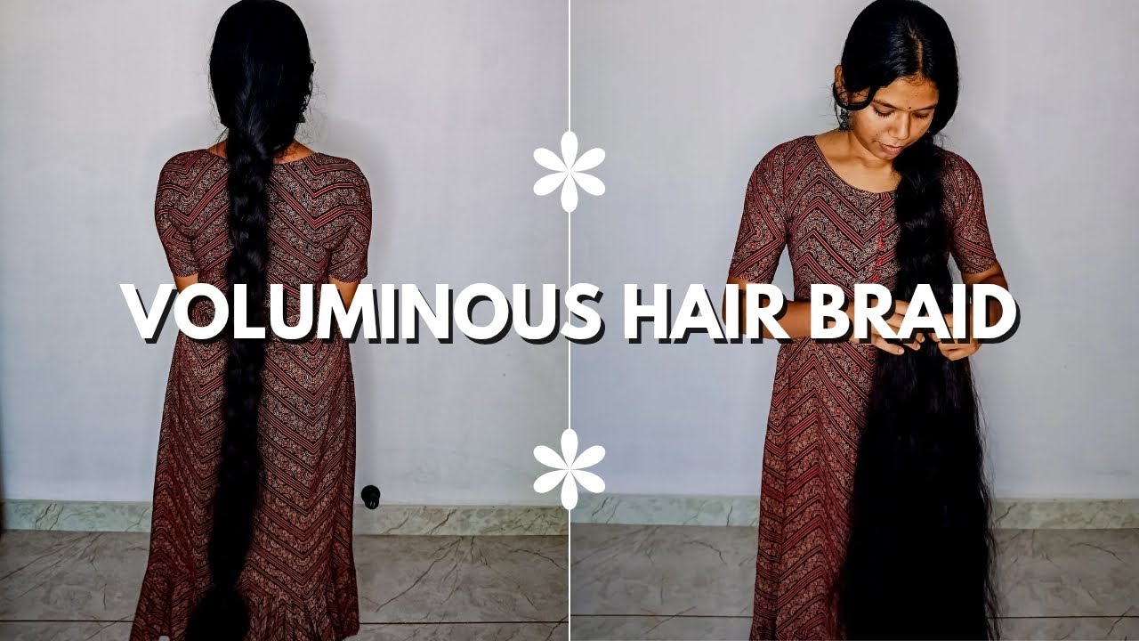 LONG HAIR VOLUMINOUS BRAID MAKING/ITZmesurya/#longhair #hairstyles #longhairstyls #hairplay #haircut