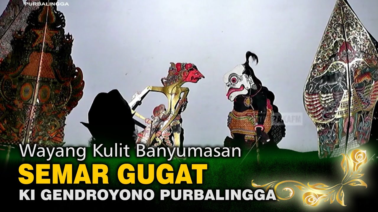 Wayang Kulit Dalang Ki Gendroyono Purbalingga || Lakon Semar Gugat (Record)