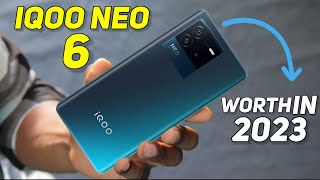 After 1 Year :- iQOO Neo 6 in 2023 | BUY OR NOT BUY || iqoo neo 6 review 2023
