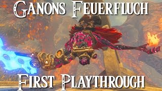 ZELDA: BREATH OF THE WILD - Ganons Feuerfluch - First Playthrough - Stream