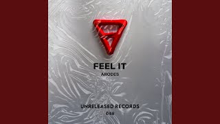 Feel It