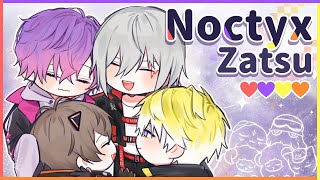 【NOCTYX ZATSU】❤️💜💛🧡
