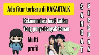 FITUR TERBARU DARI KAKAOTALK YANG WAJIB KALIAN KETAHUI screenshot 5