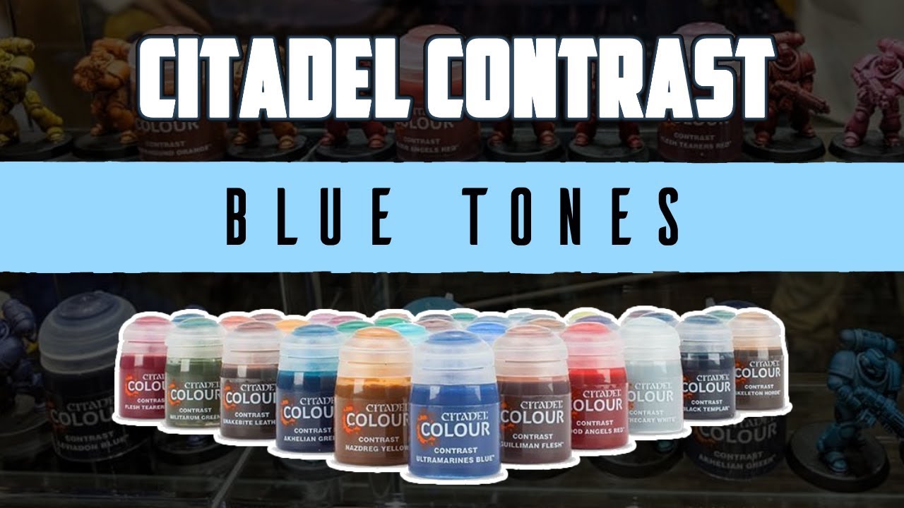 Citadel Contrast Review: Blue Tones 