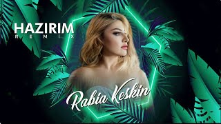 RABİA KESKİN/HAZIRIM REMIX