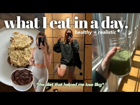 WHAT I EAT IN A DAY TO LOSE WEIGHT: How I lost 8kg in less than 2 months *healthy + realistic*