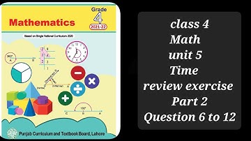 class 4 math unit 5 review exercise pg 129 part 2/grade 4 math chapter 5 review ex Q6 to 12 complete