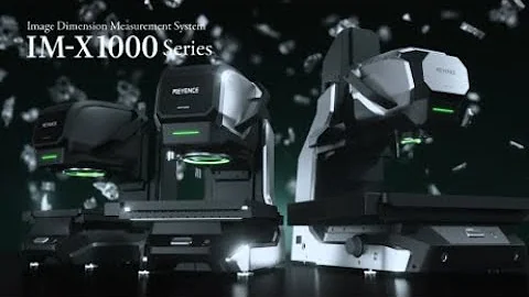Instant Measurement System | Image Dimension Measurement System | KEYENCE IM-X1000 Series