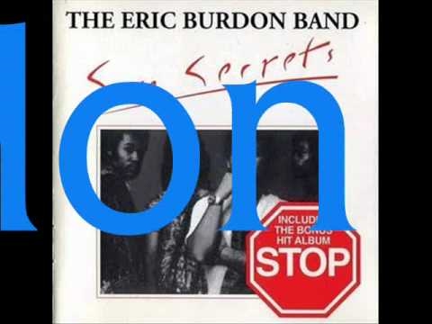 The Eric Burdon Band - Medley- When I Was Young-War Child