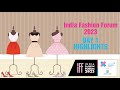 India fashion forum 2023  day 1