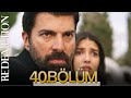 Esaret 40 Bölüm Redemption Episode 40 Esaret 40 Bölüm Redemption Episode 40